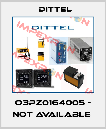 O3PZ0164005 - not available  Dittel