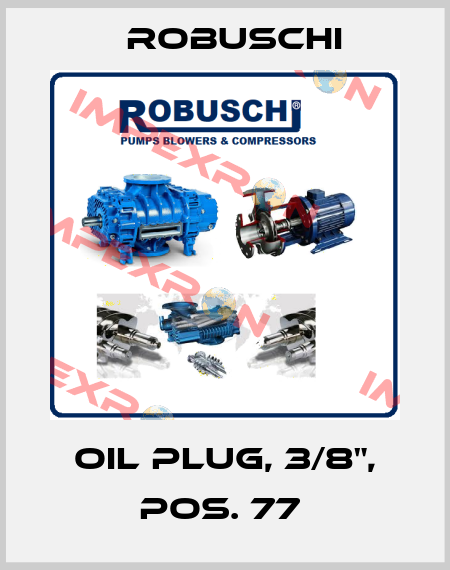 OIL PLUG, 3/8", POS. 77  Robuschi
