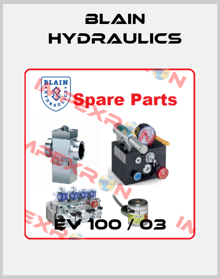EV 100 / 03 Blain Hydraulics