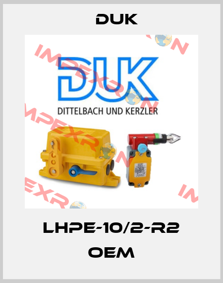 LHPE-10/2-R2 oem DUK