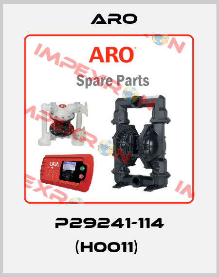 P29241-114 (H0011)  Aro