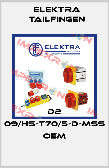 D2 09/HS-T70/5-D-MSS OEM Elektra Tailfingen