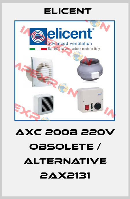 AXC 200B 220V obsolete / alternative 2AX2131 Elicent