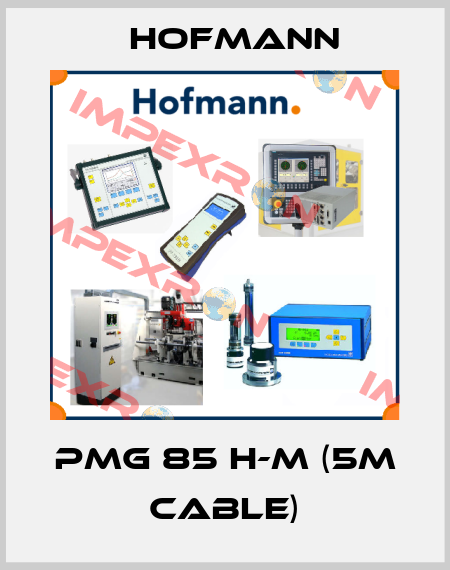 PMG 85 H-M (5m cable) Hofmann