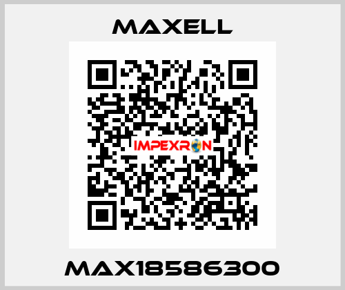 max18586300 MAXELL