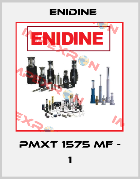 PMXT 1575 MF - 1 Enidine