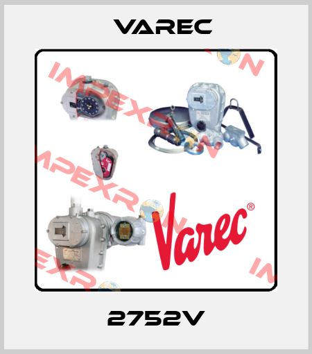 2752V Varec