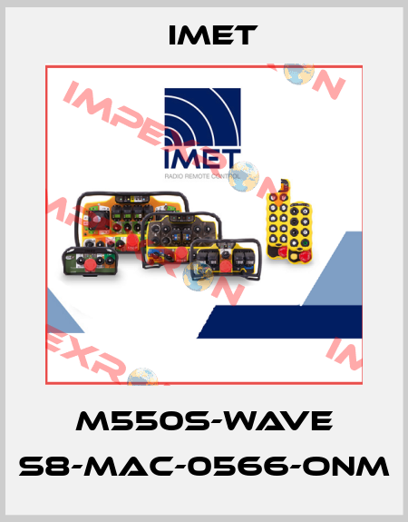M550S-WAVE S8-MAC-0566-ONM IMET