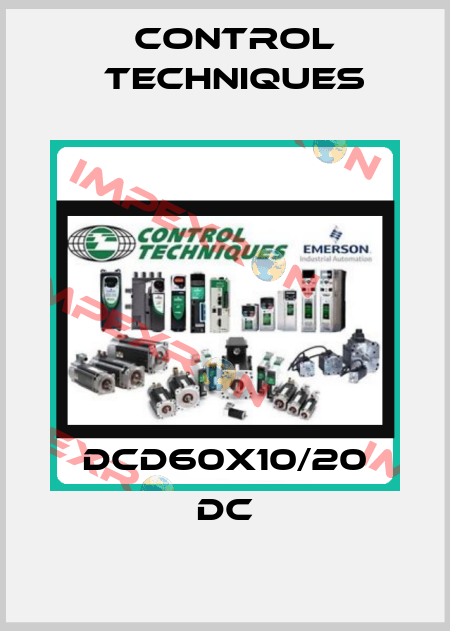 DCD60X10/20 DC Control Techniques
