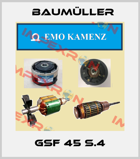 GSF 45 S.4 Baumüller