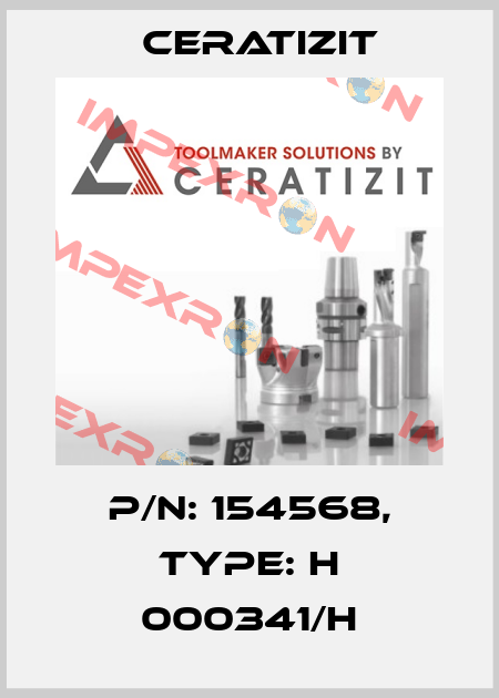 P/N: 154568, Type: H 000341/H Ceratizit