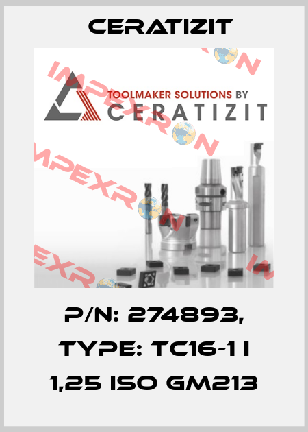 P/N: 274893, Type: TC16-1 I 1,25 ISO GM213 Ceratizit