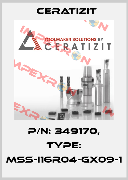 P/N: 349170, Type: MSS-I16R04-GX09-1 Ceratizit