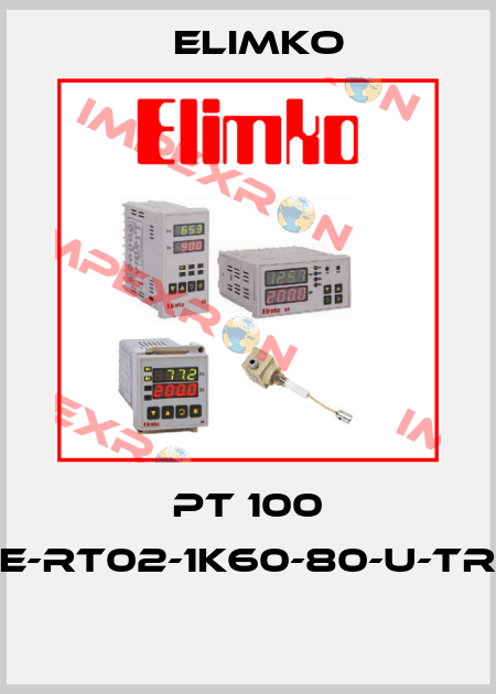 PT 100 E-RT02-1K60-80-U-TR  Elimko