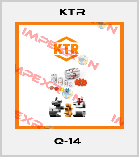 Q-14  KTR