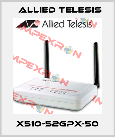 x510-52GPX-50 Allied Telesis