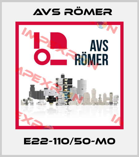 E22-110/50-M0 Avs Römer