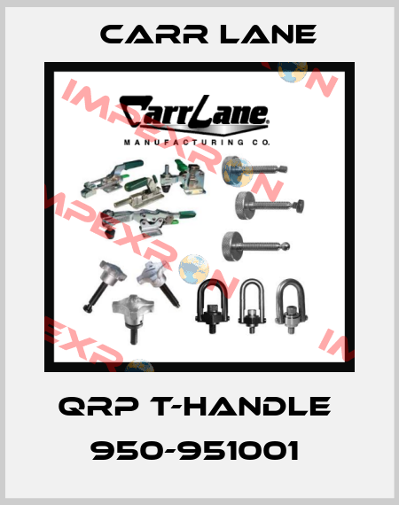 QRP T-HANDLE  950-951001  Carr Lane