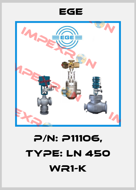 p/n: P11106, Type: LN 450 WR1-K Ege