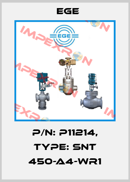 p/n: P11214, Type: SNT 450-A4-WR1 Ege