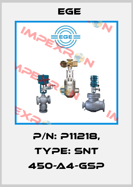 p/n: P11218, Type: SNT 450-A4-GSP Ege