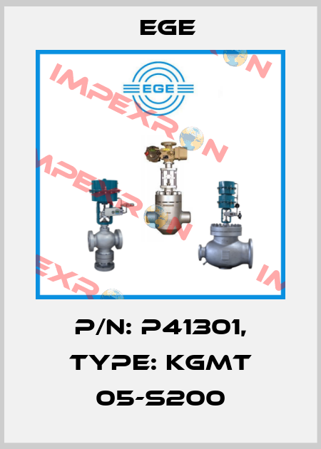 p/n: P41301, Type: KGMT 05-S200 Ege