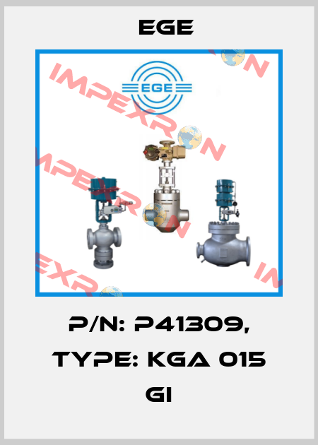 p/n: P41309, Type: KGA 015 GI Ege