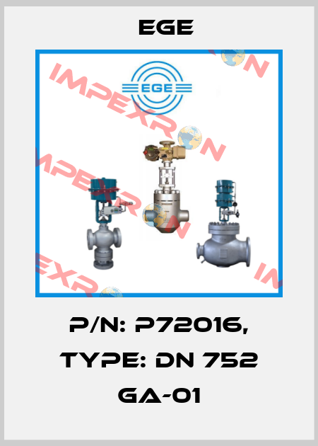 p/n: P72016, Type: DN 752 GA-01 Ege