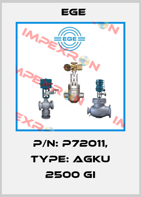 p/n: P72011, Type: AGKU 2500 GI Ege