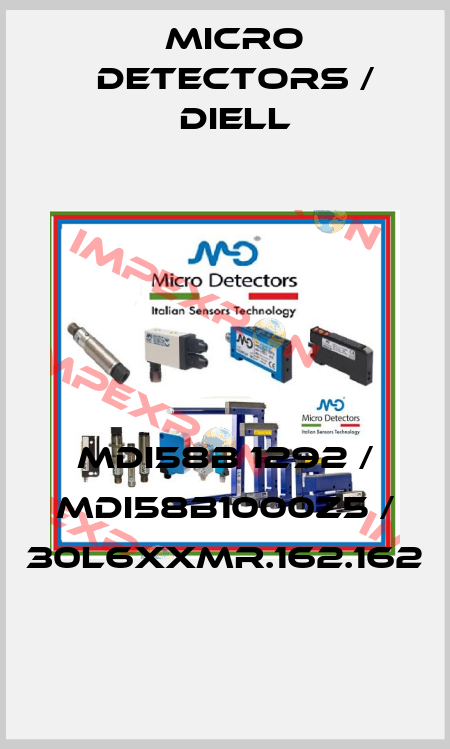 MDI58B 1292 / MDI58B1000Z5 / 30L6XXMR.162.162
 Micro Detectors / Diell