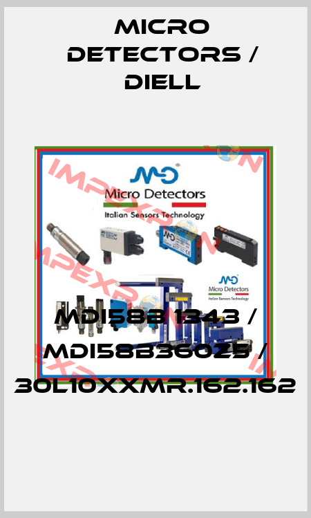 MDI58B 1343 / MDI58B360Z5 / 30L10XXMR.162.162
 Micro Detectors / Diell