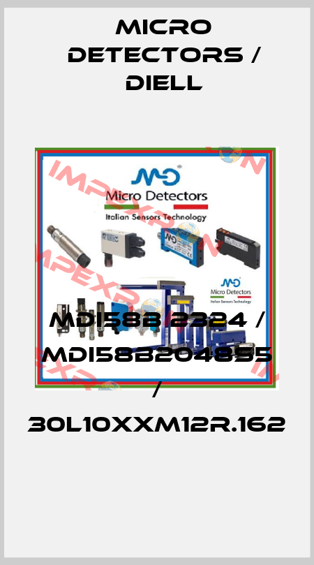 MDI58B 2324 / MDI58B2048S5 / 30L10XXM12R.162
 Micro Detectors / Diell