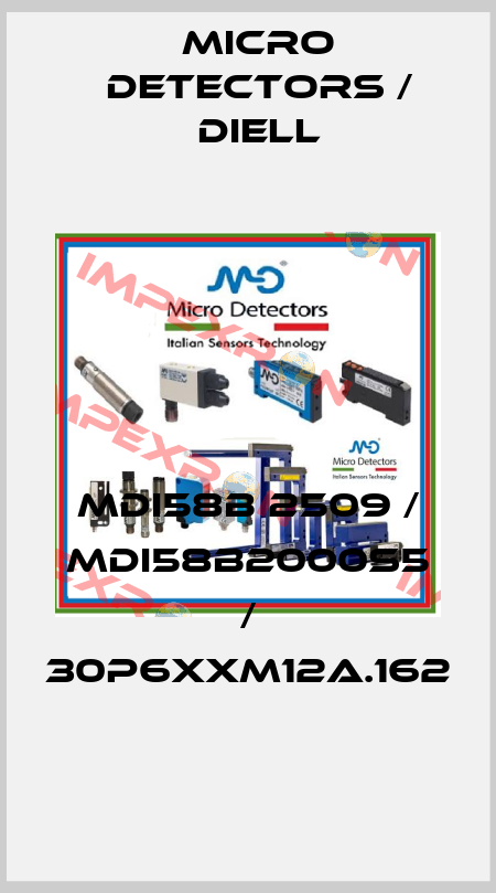 MDI58B 2509 / MDI58B2000S5 / 30P6XXM12A.162
 Micro Detectors / Diell