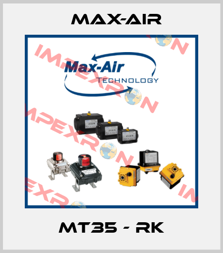 MT35 - RK Max-Air