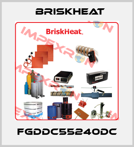 FGDDC55240DC BriskHeat
