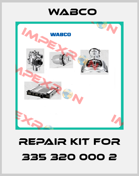 repair kit for 335 320 000 2 Wabco