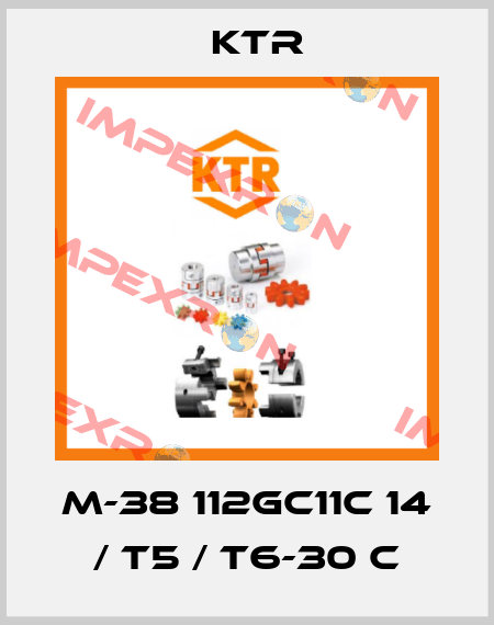 M-38 112GC11C 14 / T5 / T6-30 C KTR