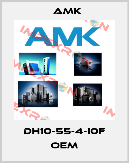 DH10-55-4-I0F oem AMK