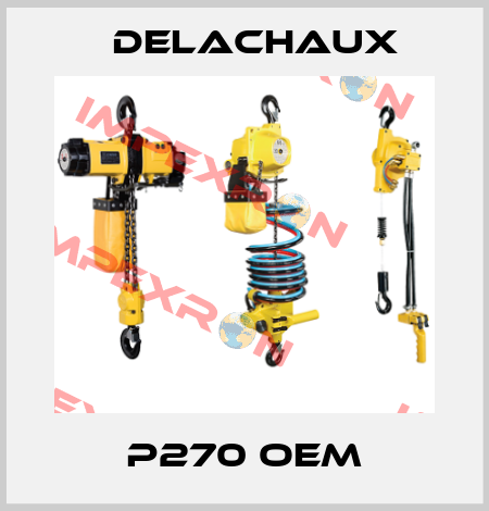 P270 OEM Delachaux