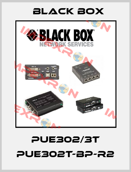 PUE302/3T PUE302T-BP-R2 Black Box