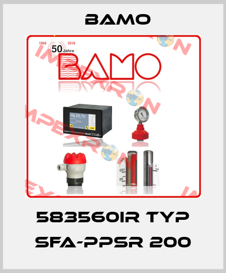 583560IR Typ SFA-PPSR 200 Bamo