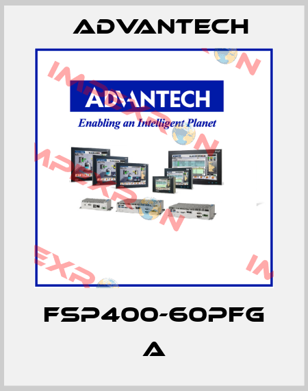 FSP400-60PFG A Advantech