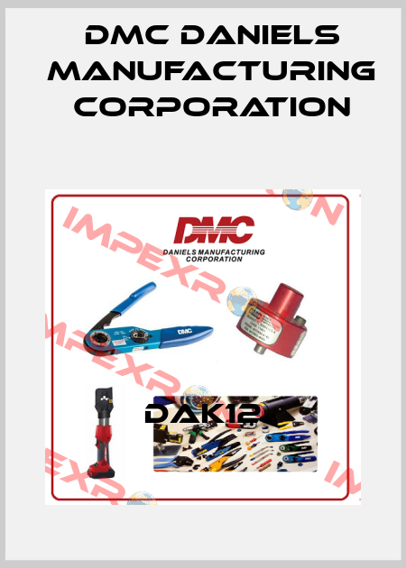 DAK12 Dmc Daniels Manufacturing Corporation