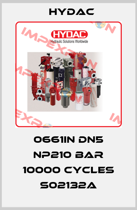0661IN DN5 NP210 BAR 10000 CYCLES S02132A Hydac