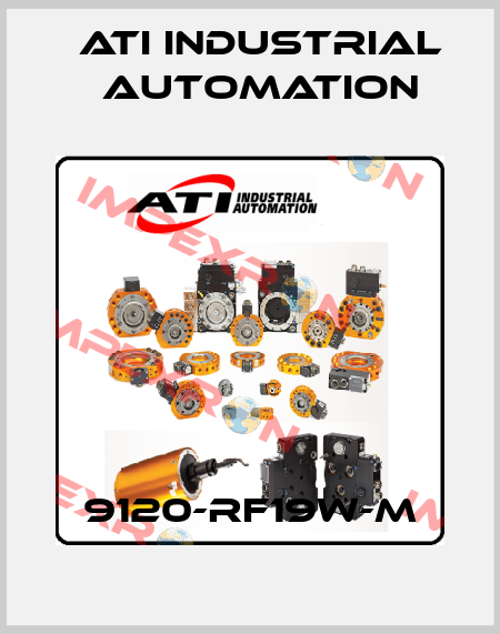 9120-RF19W-M ATI Industrial Automation
