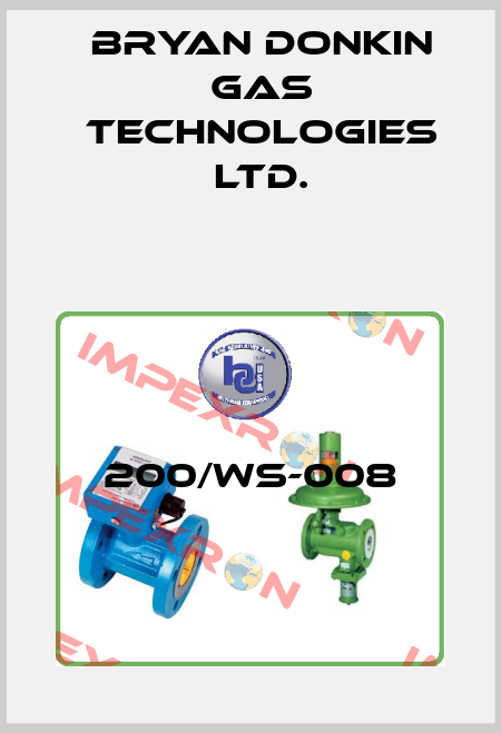 200/WS-008 Bryan Donkin Gas Technologies Ltd.