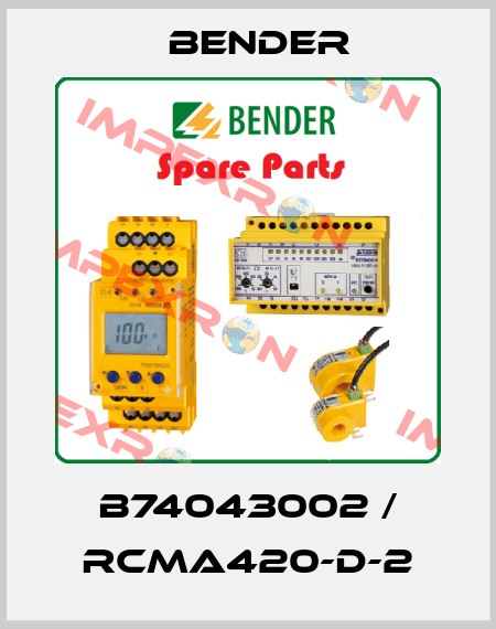 B74043002 / RCMA420-D-2 Bender