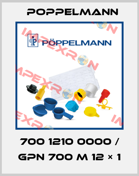 700 1210 0000 / GPN 700 M 12 × 1 Poppelmann