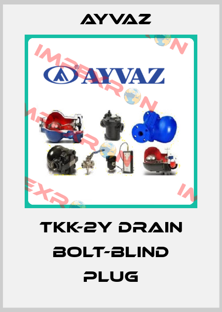TKK-2Y drain bolt-blind plug Ayvaz