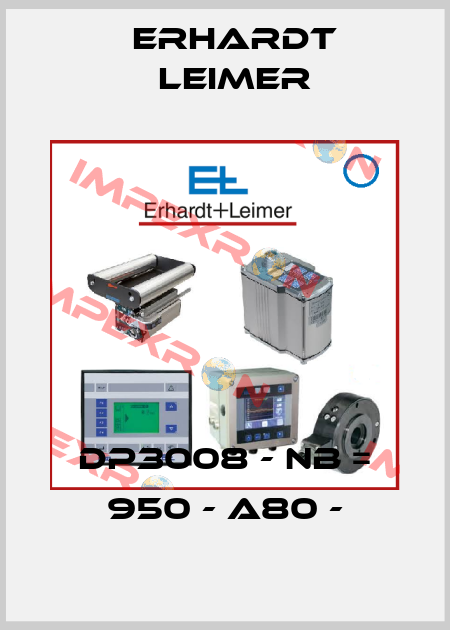 DP3008 - NB = 950 - A80 - Erhardt Leimer